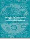 Navigating the Fundamentals of Immigration Law 2010-11 Edition AILA Publications