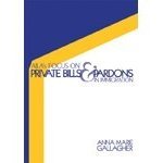 AILA's Focus on Private Bills & Pardons in Immigration (Gallagher) AILA
