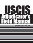USCIS Adjudicator's Field Manual: A How-To Manual Detailing All Aspects of the Adjudication Process (AILA)