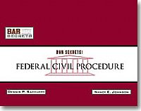 Bar Secrets:  Federal Civil Procedure (Saccuzzo & Johnson)