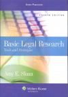  Basic Legal Research: Tools And Strategies, 4th Edition By Amy E. Sloan Publisher: Aspen Publishers 