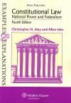 Constitutional Law: National Power and Federalism: Examples & Explanations 5th Edition (May/Ides)