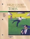 High Court Case Summaries on Torts, Keyed to Epstein 9th. Edition 2009