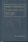 Agency, Associations, Employment and Partnerships Cases, Statutes and Analysis 4th. Edition (Conard, Knauss and Siegel)