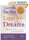 Gilbert Law Publishing Guerrilla Tactics For Getting The Legal Job of Your Dreams 2nd. Edition (Walton)