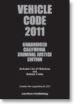 California Vehicle Code 2012 Unabridged (Law Tech Publishing)