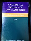 California Insurance Law Handbook, 2014 Paperback. DiMugno & Glad 