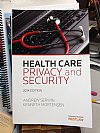 Health Care Privacy and Security, 2014 ed. By Serwin and Mortenson New Paperback West Group