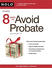 8 Ways to Avoid Probate (Randolph) 8th. Edition Nolo