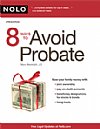 8 Ways to Avoid Probate (Randolph) 8th. Edition Nolo