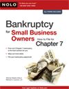 Bankruptcy for Small Business Owners: How to File For Chapter 7 (Elias & Laurence) Nolo 