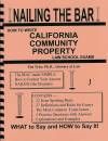 Nailing The Bar: How To Write California Community Property Law Exams