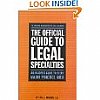 Gilbert Law Publishing The Official Guide To Legal Specialties (NALP)