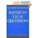 The Oxford Dictionary of American Legal Quotations (Shapiro) Hardcover Oxford Publishing