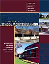 California School Facilities Planning:  Guide to Laws and Procedures for Funding, Siting, Design, and Construction A Guide to Laws and Procedures for Funding, Siting (Solano Press) Gorsen