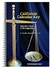 California Calendar Key 2011.  (Superior Court Civil Litigation) Thomas J.D.