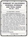 Summary of California Criminal Evidence and Trial Cases  (Hon. Walter L. Gorelick) Tule Legal Press