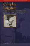 Concepts & Insights Series: Complex Litigation: Problems in Advanced Civil ProcedureBy Jay H. Tidmarsh; Roger H. TrangsrudPublisher: West/Thomson/Foundation Press 