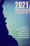 California Condominium Bluebook 2021 (Branden E. Bickel) Paperback Common Interest Publishing 2021