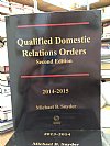 Qualified Domestic Relations Orders 2nd. Edition 2014-2015 (Michael B Snyder) West Publishing 