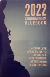 Show product details for California Condominium Bluebook 2022 (Branden E. Bickel) Paperback Common Interest Publishing 2022