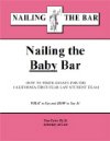 Nailing The Baby Bar: A Guide To Essays Tim Tyler JD. Ph.D.