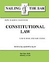 Nailing The Bar:  How To Write Constitutional Law School Exams (Tim Tyler Ph.D.)