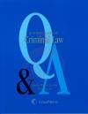 Questions & Answers on Criminal Law (Q&A) Lexis